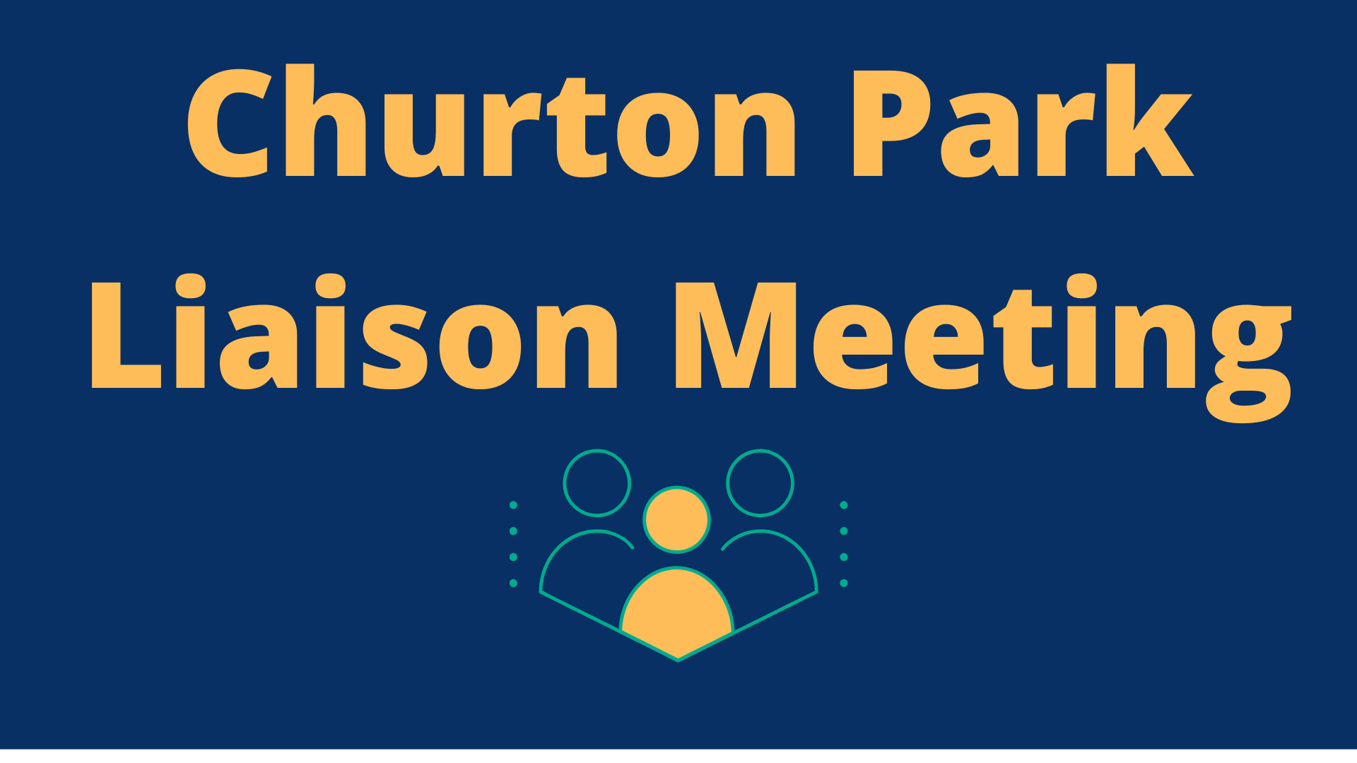 Churton Park liaison meeting advert